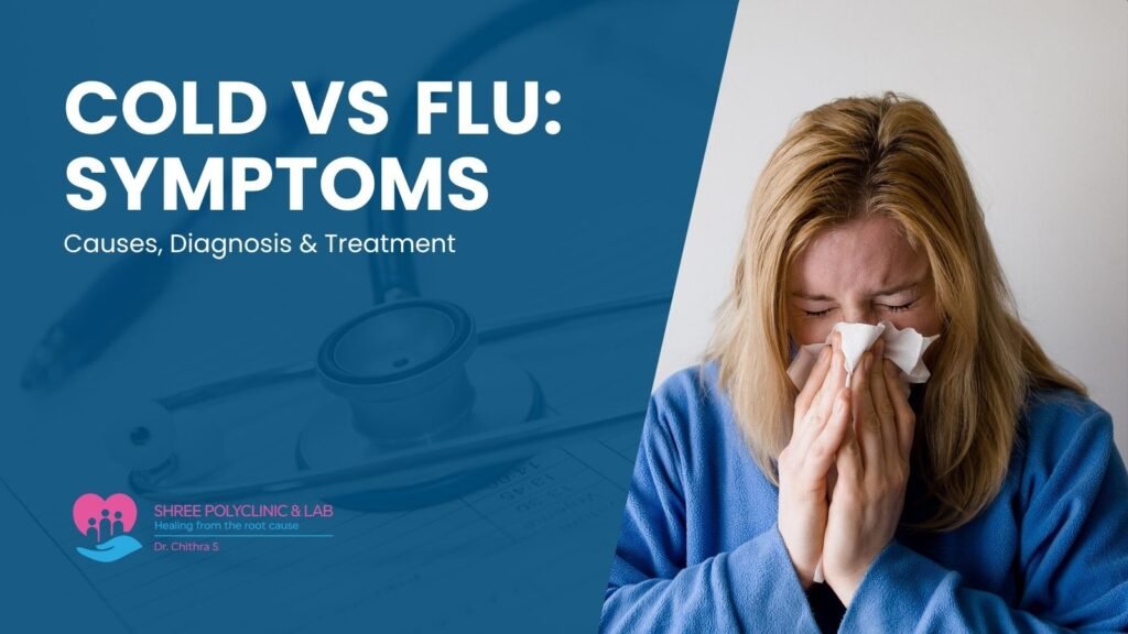 Cold vs Flu Symptoms, Causes, Diagnosis & Treatment